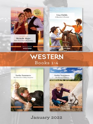 cover image of Western Box Set Jan 2022/Their New Year's Beginning/A Rancher's Promise/The Rancher's Baby Surprise/The Wrong Cowboy